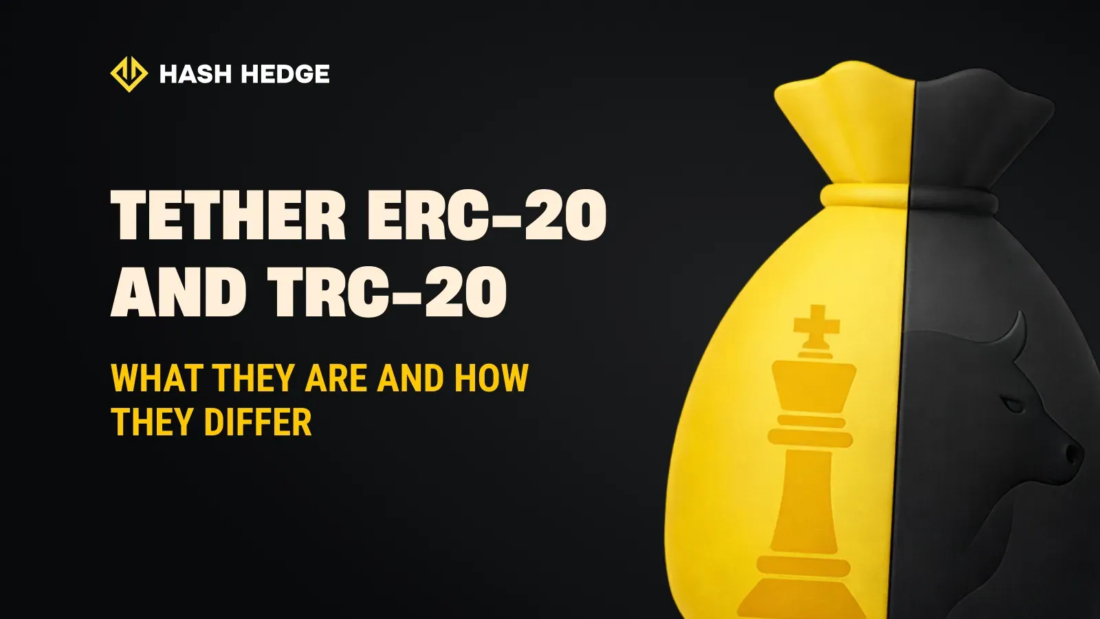 Tether ERC-20 and TRC-20 explained