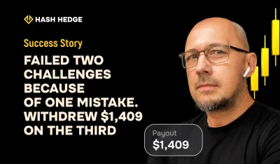 Vladimir — the Hash Hedge trader who withdrew $1,409 after passing his third Challenge