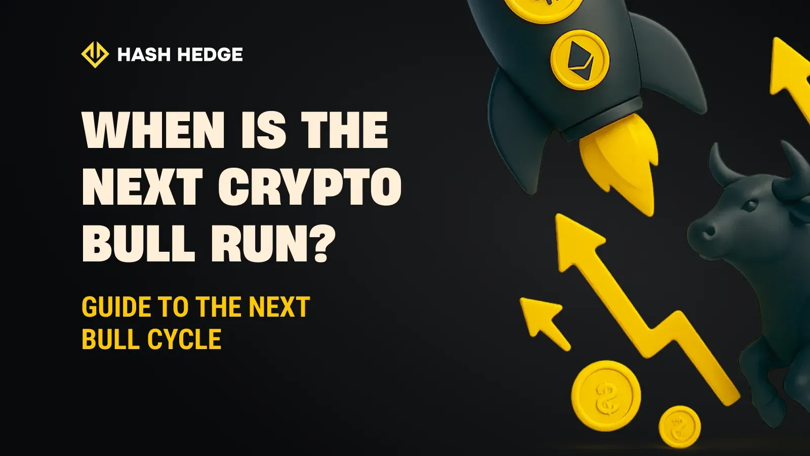 When is the next crypto bull run? Guide to the next bull cycle