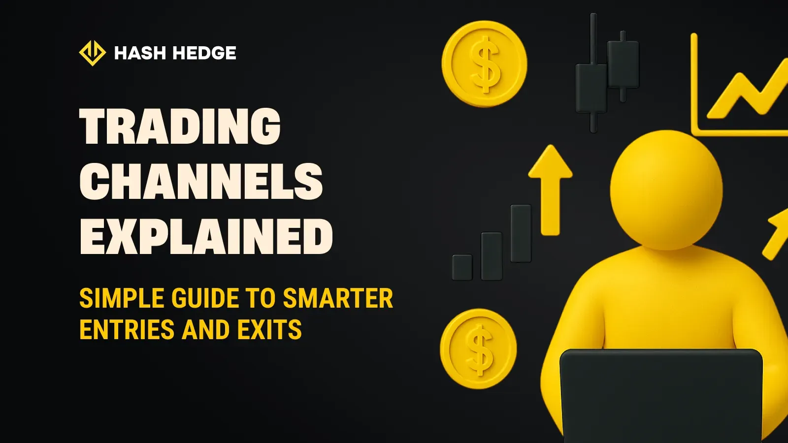 Trading channels explained: simple guide to smarter entries and exits