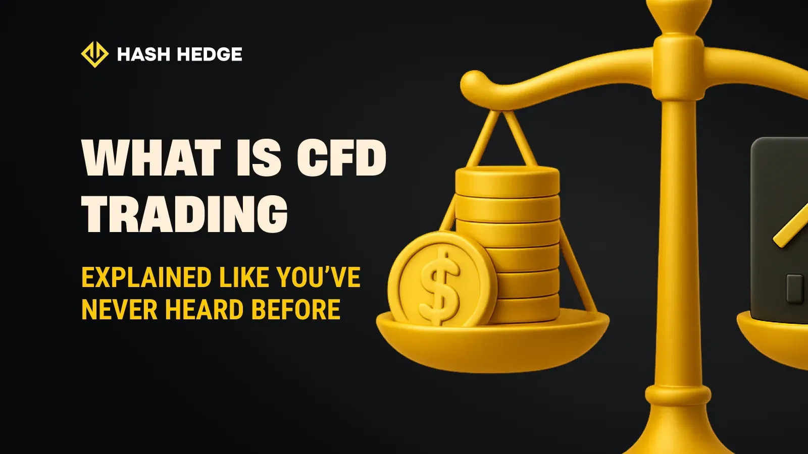 What is CFD trading: explained like you've never heard before