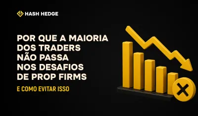 Por que traders falham em prop Challenges e como evitar isso