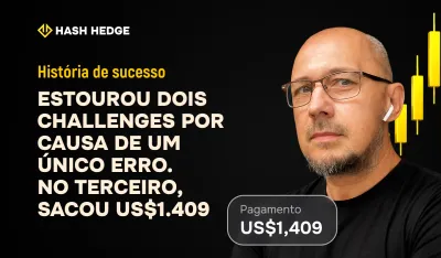 Vladimir — o trader da Hash Hedge que sacou US$1.409 depois de passar no terceiro Challenge