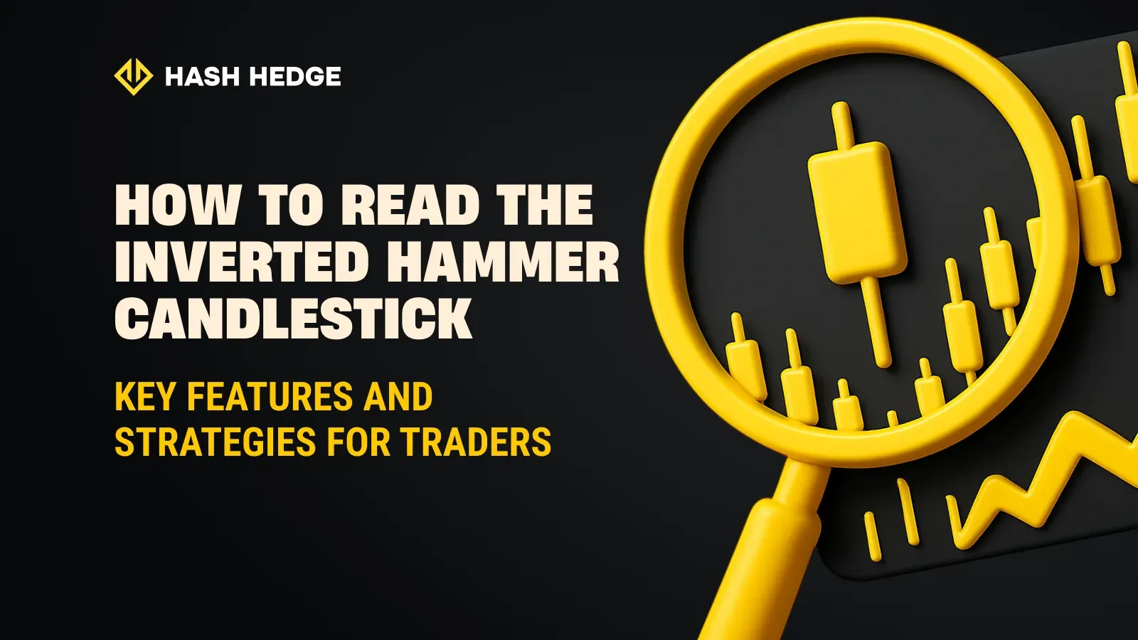 How to read the inverted hammer candlestick: key features and strategies for traders
