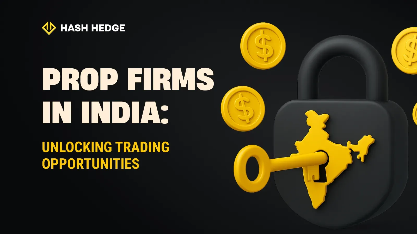 Prop firms in India: unlocking trading opportunities