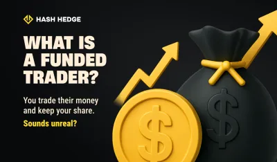 What is a funded trader: you trade their money and keep your share