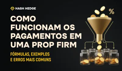 Cálculo do payout e do profit split de um trader funded em uma prop firm de cripto