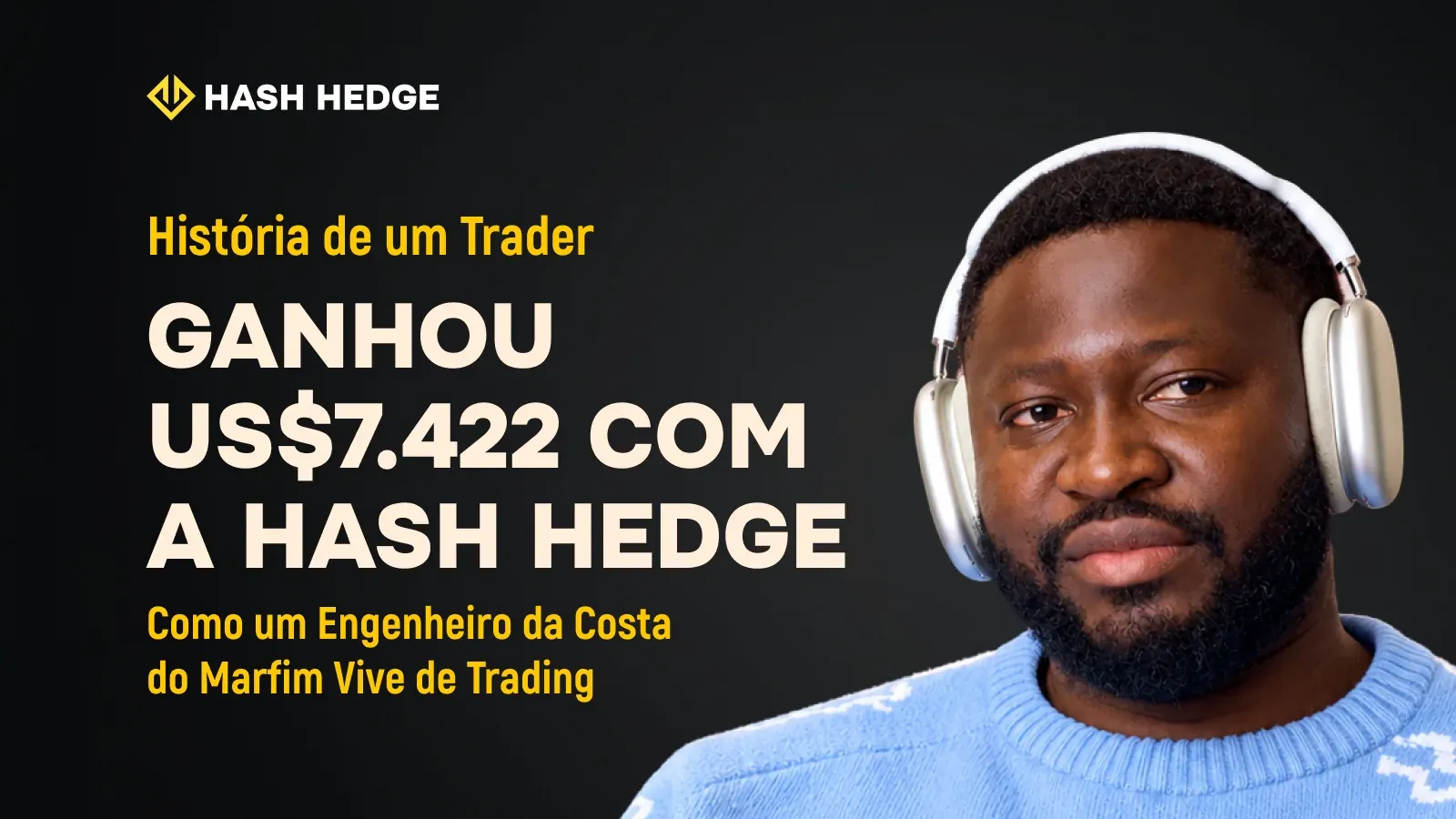 Adama — trader da Hash Hedge que ganhou US$7.422 com prop trading