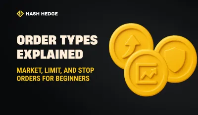 Order types explained: market, limit, and stop orders for beginners